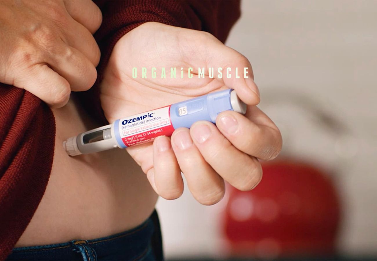 Is Ozempic Dangerous? - Organic Muscle Fitness Supplements